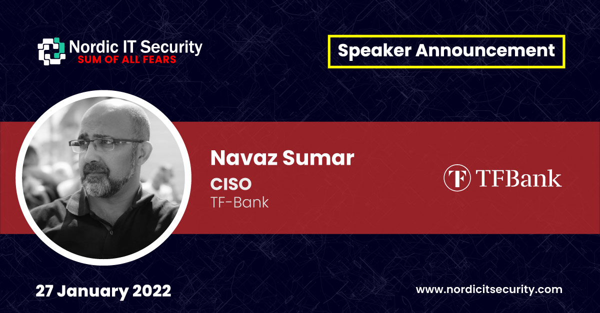 Pleasure to have Navaz Sumar, CISO at TF Bank AB (publ) as a panelist on perils of spoof accounts and fake news. Join us #27th of January and learn more.