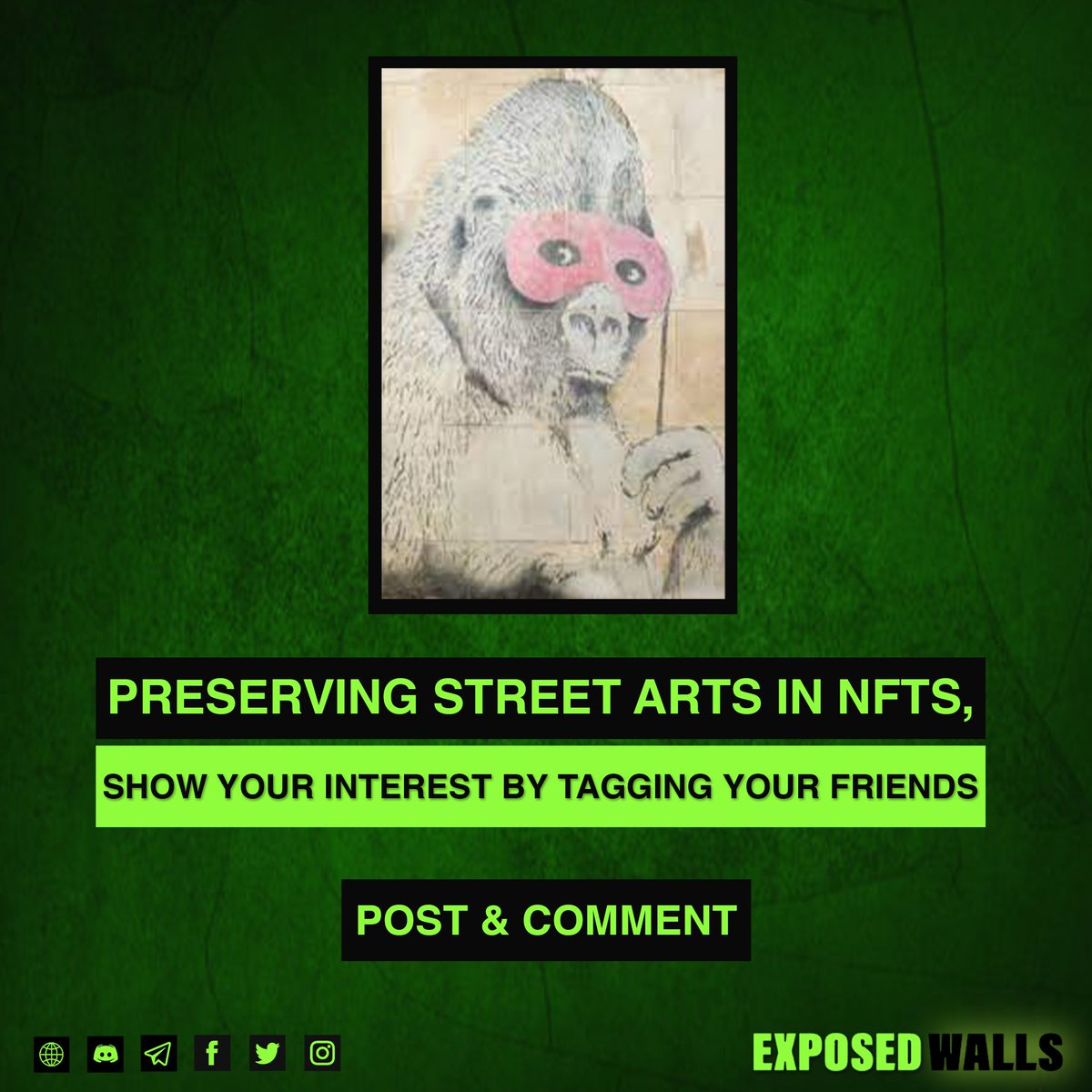 exposedwallsuk's tweet photo. "Exposed Walls" is preserving Street Mural Arts in NFTs. ✨
Tag Your Friends and Let Them Know! 

For More Update Join Our Official Discord Nft Art Community below:
https://t.co/7nharqsNPZ

#NFT #NFTs #NFTCommunity #NFTGiveaways #PinkMaskGorilla #StreetArt #Banksy https://t.co/jFyjIhh3Gv