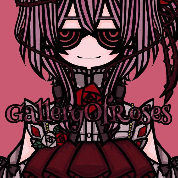 「GalleryOfRoses」のTwitter画像/イラスト(古い順))