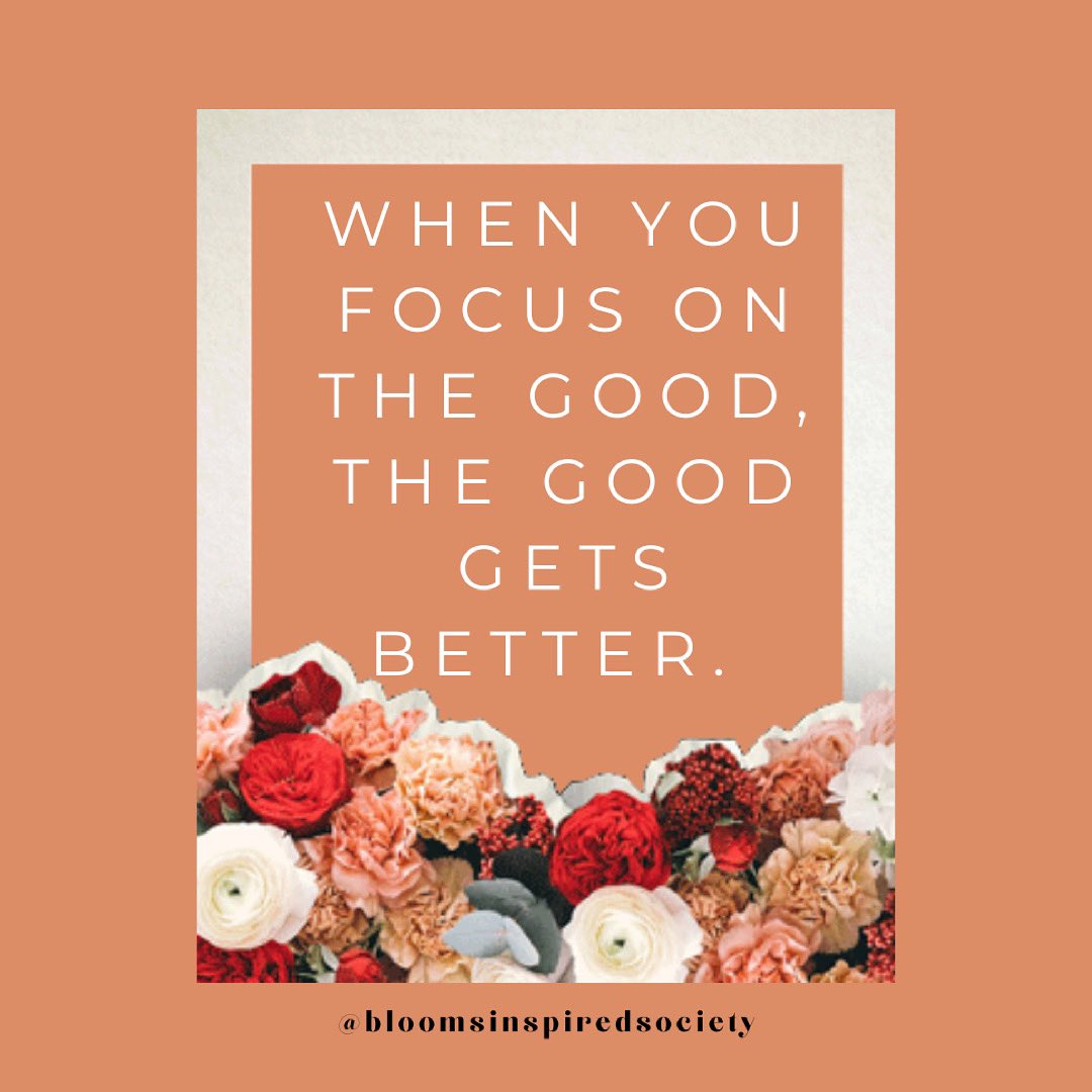 Find the good in everyday!