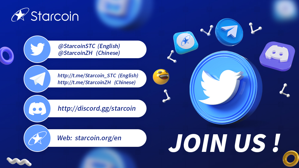 🚀Join us!🚀
The following way
Twitter:   <a href="/StarcoinSTC/">Starcoin Blockchain</a> (English) 
                 <a href="/StarcoinZH/">Starcoin中文社区</a>   (Chinese)
Telegram: t.me/Starcoin_STC (English) 
                  t.me/StarcoinZH     (Chinese)
Discord:   discord.gg/starcoin
Starcoin Web: starcoin.org