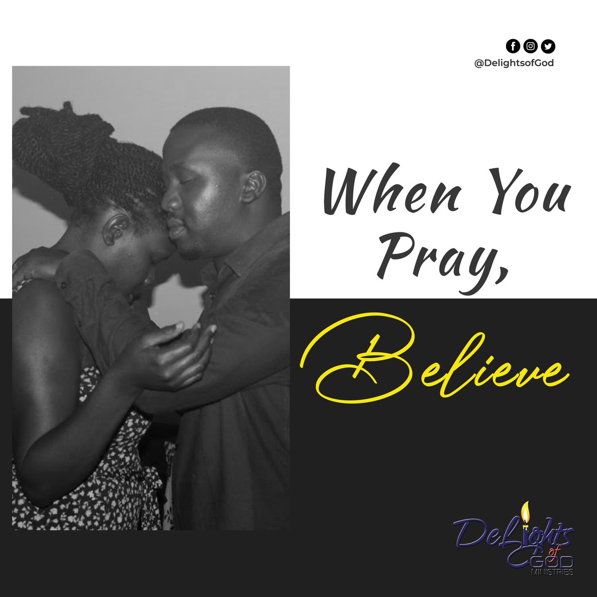DelightsOfGod's tweet image. Whenever you pray believe otherwise praying with doubt in your mind is a pure waste of time.

#prayerwarriors  #prayerworkswonders  #praywithfaith #BelieveThat