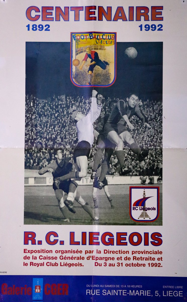 rfcliege1892's tweet photo. Affiche de l'exposition organisée à la #CGER lors du Centenaire du #RFCLiège en 1992. Le joueur à droite est Victor Wegria #Liège #football #Belgium #vintage https://t.co/nL0MR8LSTO