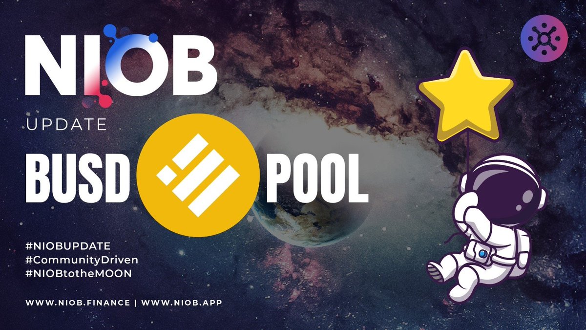 Due to overwhelmingly popular demand by Niob community we've added #BUSD pool!

🚀🚀🚀Hurry up and stake BUSD in order to earn NIOB Tokens 🚀🚀🚀 #NiobFinance