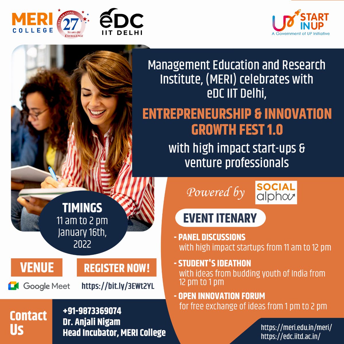 UPStartuppolicy's tweet photo. @MeriCollege with @edciitdelhi is organizing "#Entrepreneurship &amp; #Innovation Growth Fest 1.0." The panel includes experienced startup professionals who'll be brainstorming business ideas.

Date: 16th Jan'22
Hurry Up! Register.
https://t.co/v9MtDcA8VS

@SocialAlphaIN #StartInUP https://t.co/mDNkJxNizY
