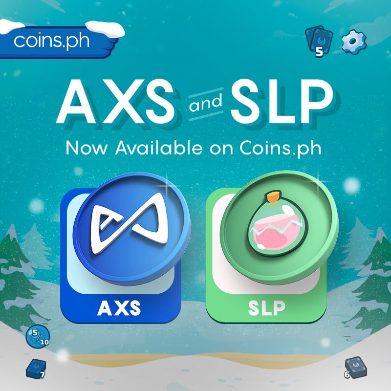 GM #CoinsNewTokensAlert! $AXS and $SLP are now available to buy, sell and store on Coins.ph