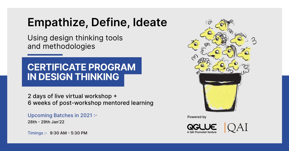 qglue_design's tweet photo. There has never been a better time to harness the power of Design Thinking. Enrol for the Certificate Program in Design Thinking today to avail the early bird discount. 

Register here: https://t.co/gYFHacjust

#designthinking #innovation #problemsolving #designthinkers #ideation https://t.co/dXq7meAXsA