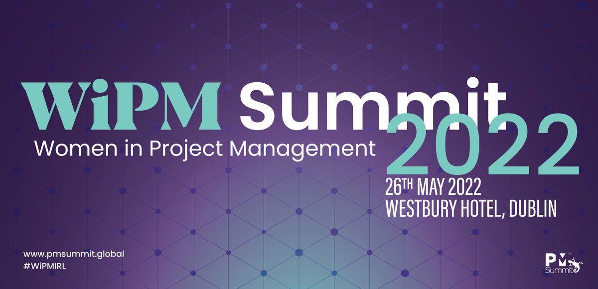 PMSummitHQ's tweet photo. We have an exciting line-up of speakers for this year's Women in Project Management #WiPMIRL taking place at The Westbury Hotel in Dublin on 26-MAY-2022 Registration is now open via our website with Early Bird pricing available limited capacity All speakers will be announced soon https://t.co/62AmHbYhhd
