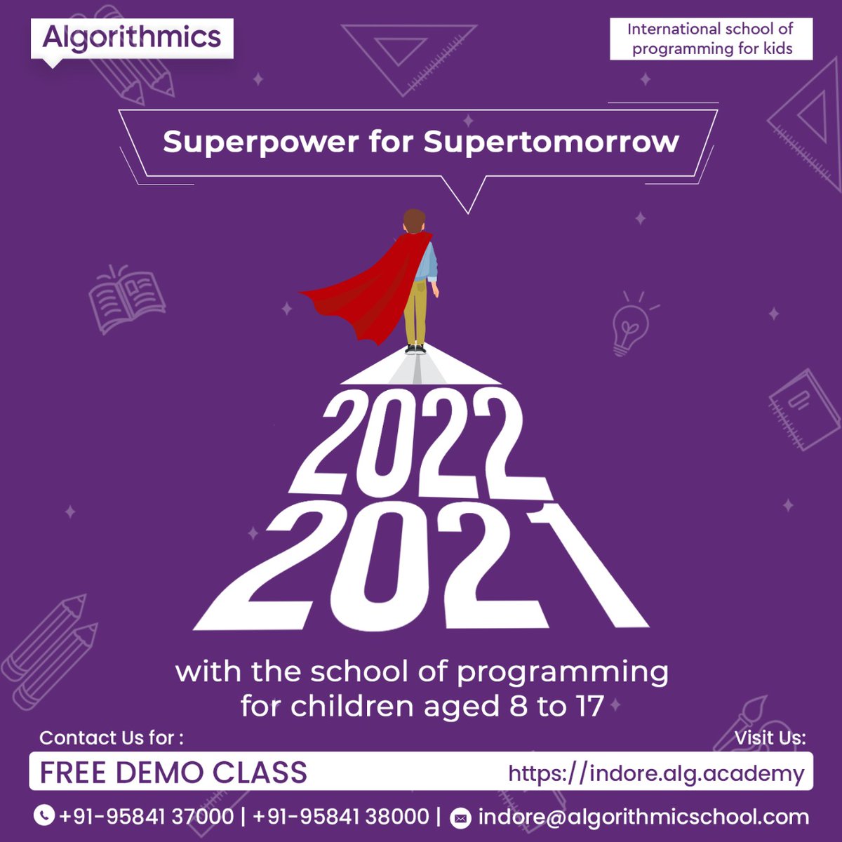 algorithmicsind's tweet image. As we move towards a new year, let us advance towards supertomorrow with the superskills and superpower of programming

indore.alg.academy

#algorithmics #codingforkids #programming #scratchprogramming #python #gamedesign #kidscoding #codinglanguage #edtech