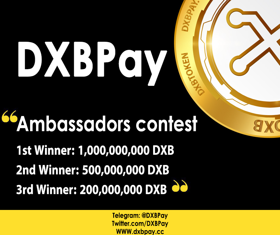 Cryptoomedia's tweet photo. Dear Early investors, &amp; DXB ambassadors
Starting the DXB ambassadors contest for three winners

1st Winner: 1B $DXB
2nd Winner: 500M $DXB
3rd Winner: 200M $DXB

First, you need to join the ambassador's group with the link below

https://t.co/EtB0ccZjuW

@DxbPay https://t.co/LW1TH9vuCM