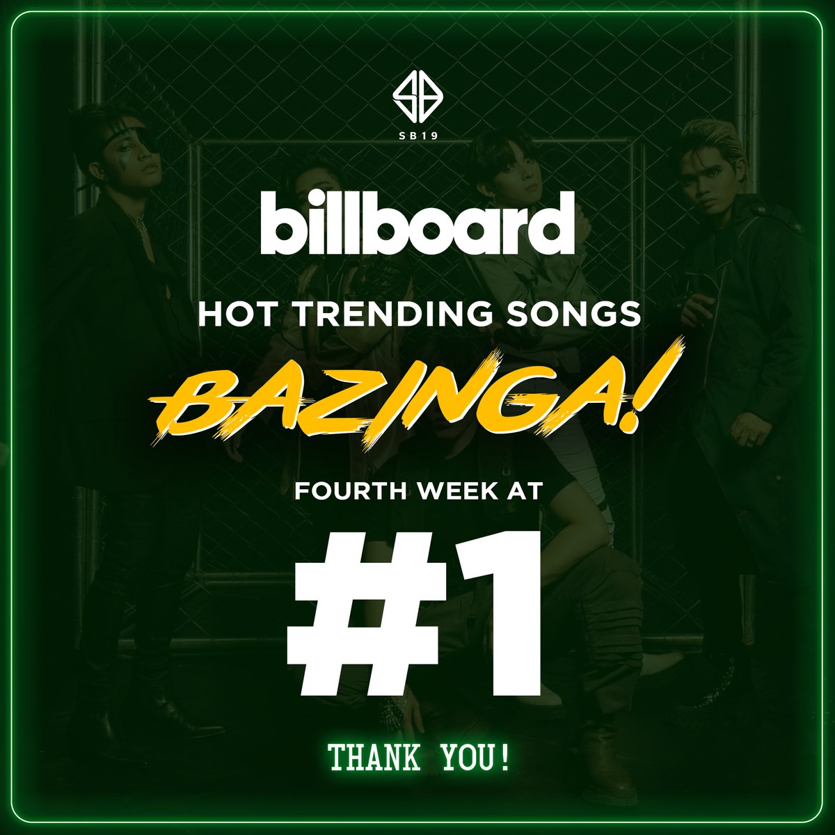 SB19Official's tweet photo. Bazinga stays on top of the @billboard #HotTrendingSongs for its 4th week! Thank you guys! 🔥 

Don't forget to stay safe and hydrated! We love you A'TIN! 💙

BAZINGA MAINSTAY BBHTS
#SB19 #Bazinga_SB19 #SB19TopsBillboardHTS https://t.co/Ok90IQSyeo