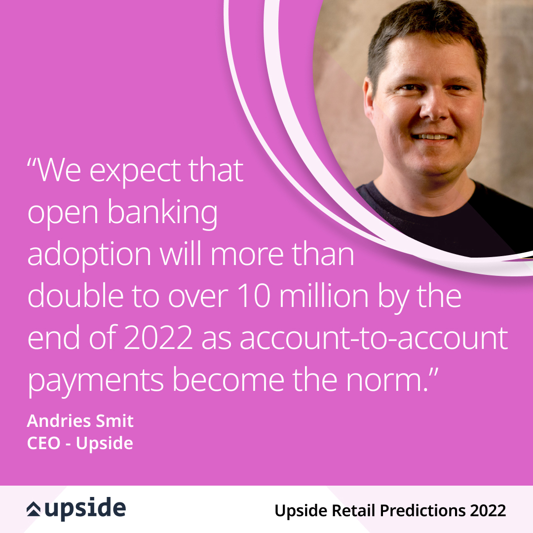 In 2022, open banking adoption will explode to over 10 million as customers embrace account-to-account payments.

Read <a href="/DriesSmit/">Andries Smit</a>'s prediction in our latest report, ‘Retail Predictions for 2022’.

hubs.li/Q011rNtL0