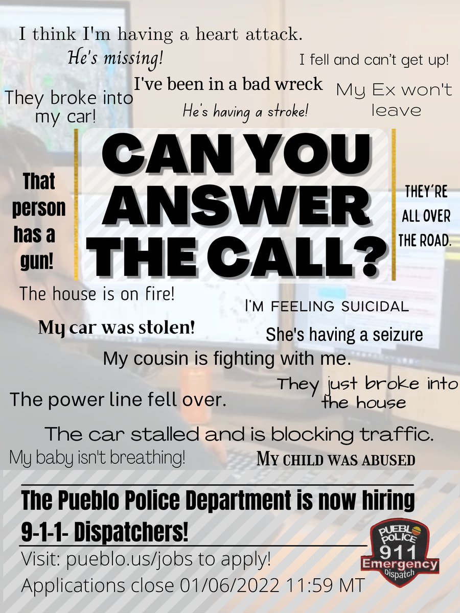 PuebloPolice1's tweet photo. EMERGENCY SERVICES DISPATCHER CLOSES TOMORROW

The application window closes tomorrow at 11:59PM for Emergency Services Dispatcher. Start the New Year with a new career!  Can you answer the call?

Apply at: https://t.co/RA7S7EXlIP https://t.co/rdZEMPPTNb