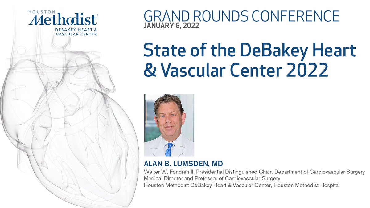 DeBakeyCVedu's tweet photo. Join us tomorrow at 8AM for this week’s Grand Rounds as @AlanLumsdenMD presents the “State of the Heart & Vascular Center 2022.” Watch it LIVE @ https://t.co/WCOjSl5qrA
@HMethodistCV
#CVSciences #Cardiology #vascular https://t.co/zaHbtz8MJh