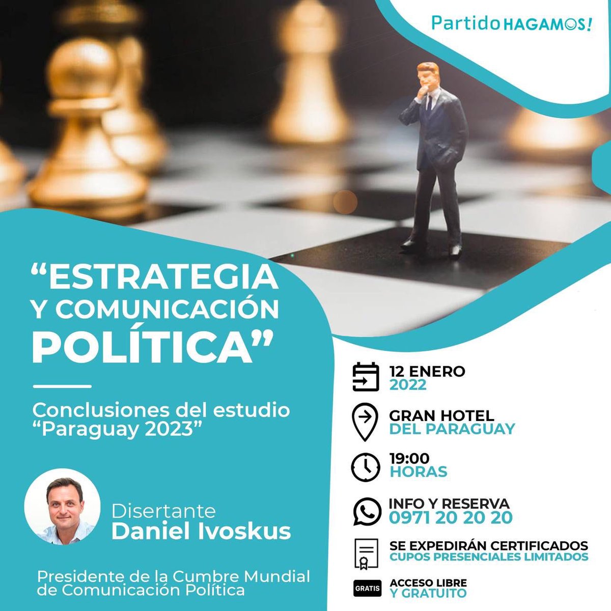 HagamosParaguay's tweet photo. Invitamos a la Conferencia Magistral sobre “Estrategia y Comunicación Política" disertado por el consultor y político argentino Daniel Ivoskus, que se llevará a cabo en el Gran Hotel del Paraguay.
💻Para inscripciones completá tus datos: https://t.co/8ODbkXqYk4
#HagamosPy https://t.co/fYKws1mm6U