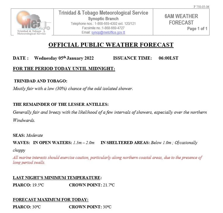 TTMetOffice's tweet photo. TRINIDAD AND TOBAGO PUBLIC WEATHER FORECAST
DATE: WEDNESDAY 05TH JANUARY, 2022.
ISSUANCE TIME: 6:00 AM. https://t.co/ECVV9NkjDx