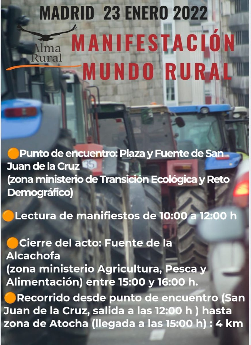 🚜🚜Manifestación Mundo Rural, 23 de enero de 2022.
📌Punto de encuentro:
 Plaza y Fuente de San Juan de la Cruz (zona ministerio de Transición Ecológica y Reto Demográfico).
🔊Lectura de manifiestos de 10:00h a 12:00h.
#YoVoyMadrid23DeEnero
#mundoruraltodosunidos