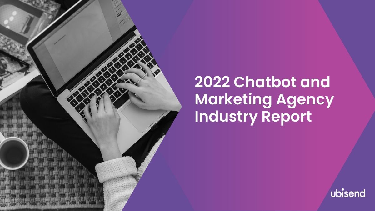 ubisend's tweet photo. Have you grabbed a copy of the 2022 Chatbot and Marketing Agency Industry Report yet? 

The report looks at chatbots as a service, covering the demand from clients and first-hand experiences from agencies that have used the technology:

https://t.co/9s88T6rC7x https://t.co/6PnpTpZ2kb