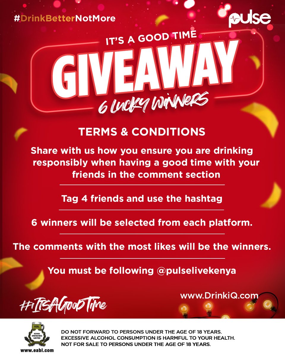 PulseLiveKenya's tweet photo. This festive season tumesema tunapiga sherehe bila hasara. Share with us how you manage to have fun while still having a good time and stand a chance to win! Simply follow all the instructions! 

#DrinkBetterNotMore #ItsAGoodTime #FeatureByDiageo https://t.co/7O4oEfa1Wh