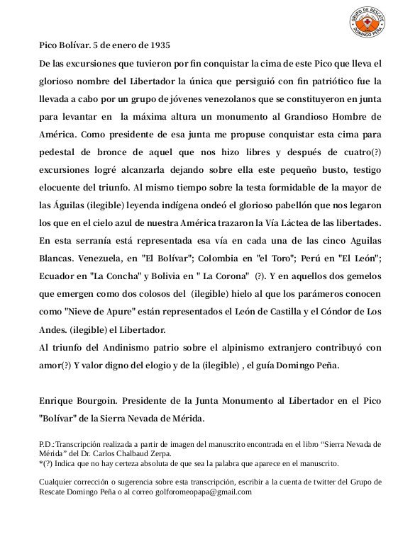 El 5 de enero de 1935, el Dr. Enrique Bourgoin y el guía Domingo Peña alcanzan la cima del Pico Bolívar. Hoy celebramos los 87 años de ese primer ascenso a la cumbre más alta del país. Se adjunta manuscrito dejado por el Dr. Bourgoin en la cima y su transcripción.