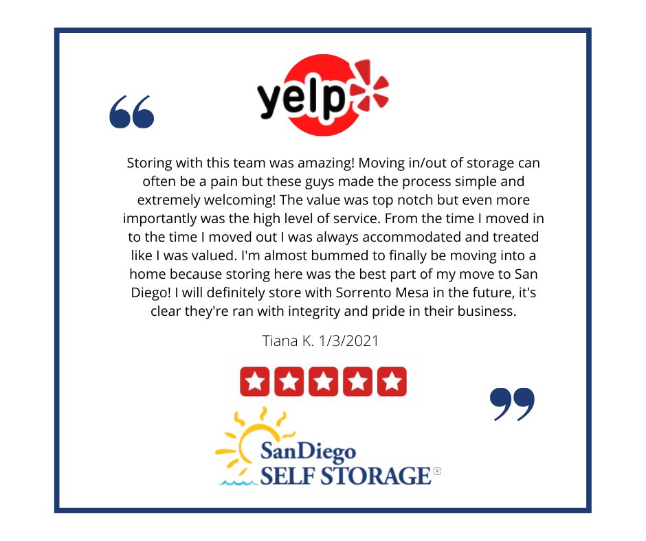 We always enjoy hearing what our customers have to say! We are glad to hear we provided you with top-notch service, Tiana. As San Diego's Best Storage Company, we are proud to serve you!