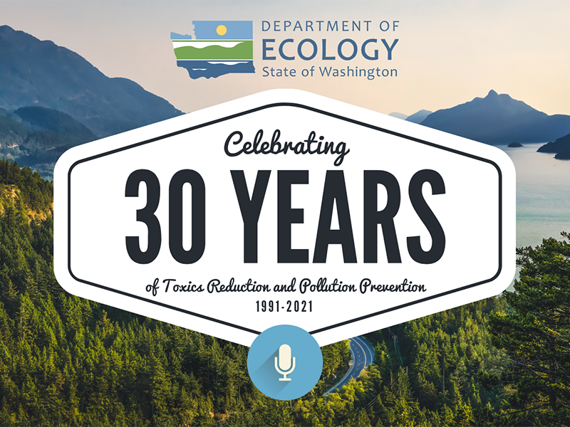 EcologyWA's tweet photo. Ecology's Hazardous Waste and Toxics Reduction Program has been working on #pollutionprevention and #toxicsreduction for over 30 years. Listen to this audio retrospective on how far we've come...and what more must be done. https://t.co/PQhNUINS6F https://t.co/POMyOCMLFA