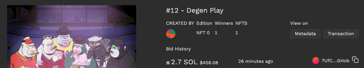 This bidder went ALL-IN and won.

#12 - Degen Play 

Sold for 2.7 SOL 🎉