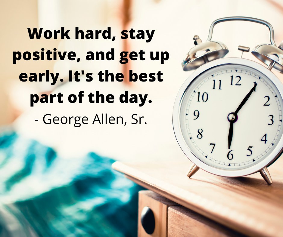 LegacyMarketin4's tweet photo. Work hard, stay positive, and get up early. It's the best part of the day. - George Allen, Sr. #workhard #playhard #livelife #thebestlife #morning #wakeup #bestpartoftheday #positivevibes #getupearly #bestday #qotd https://t.co/OqUHUul15J