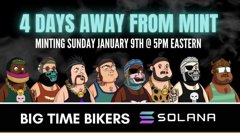 🚀 It’s only 4 days away!!! 🚀 The #BigTimeBikers are gearing up for the wild ride. They arrive 1/9 on #Solana  Check out our unique &amp; limited collection of bikers! 🏍 Join our discord.gg/7pNE2wPfcZ #NFTs #NFTLaunch #NFTCommunity #NFTBikers