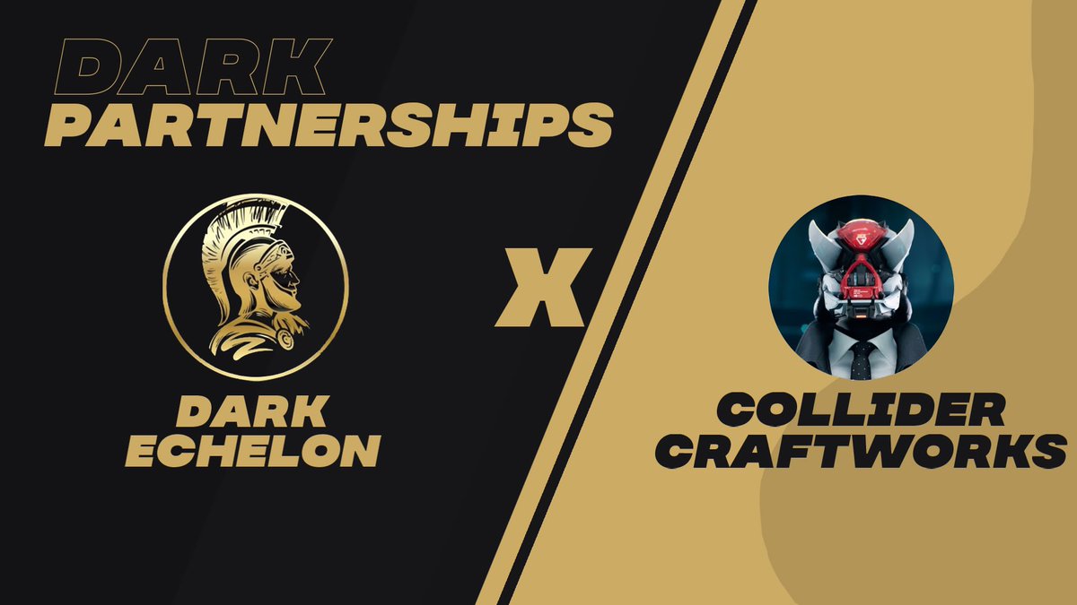 DarkEchelonn's tweet photo. We would like to announce our partnership with @ColliderCraft . We have been given WL spots for our Dark Echelon members. Who’s excited for this super cool news!? https://t.co/pwiwe3xFM7