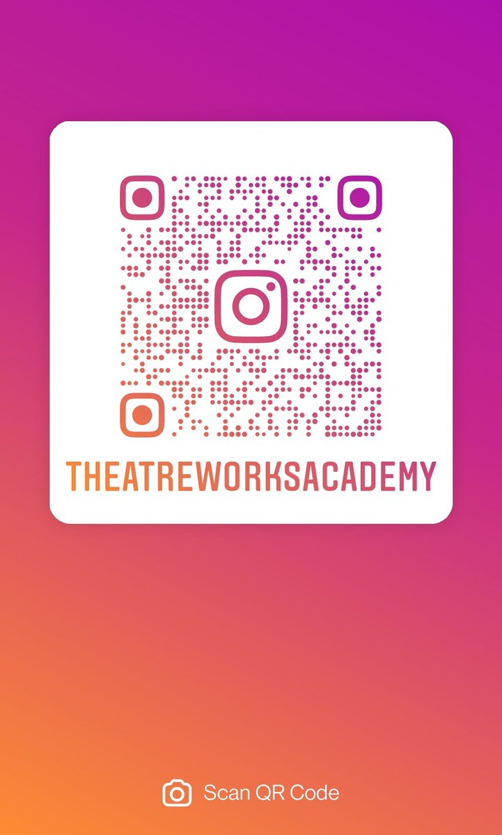 Don't forget to follow us on Instagram just search 'THEATRE WORKS ACADEMY' 🔍 Or scan this QR code 📸