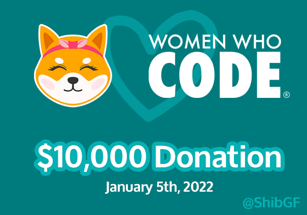 DONATION HAS BEEN SENT! 💰✅

The #ShibGF community voted at the end of December, and our donation of $10,000 has now officially been sent to <a href="/WomenWhoCode/">Women Who Code</a>. Proceeds came from our #ShibaGirlSquad #NFT sales!!

Still plenty of #NFTs available @ opensea.io/shibgf

#GiveCrypto