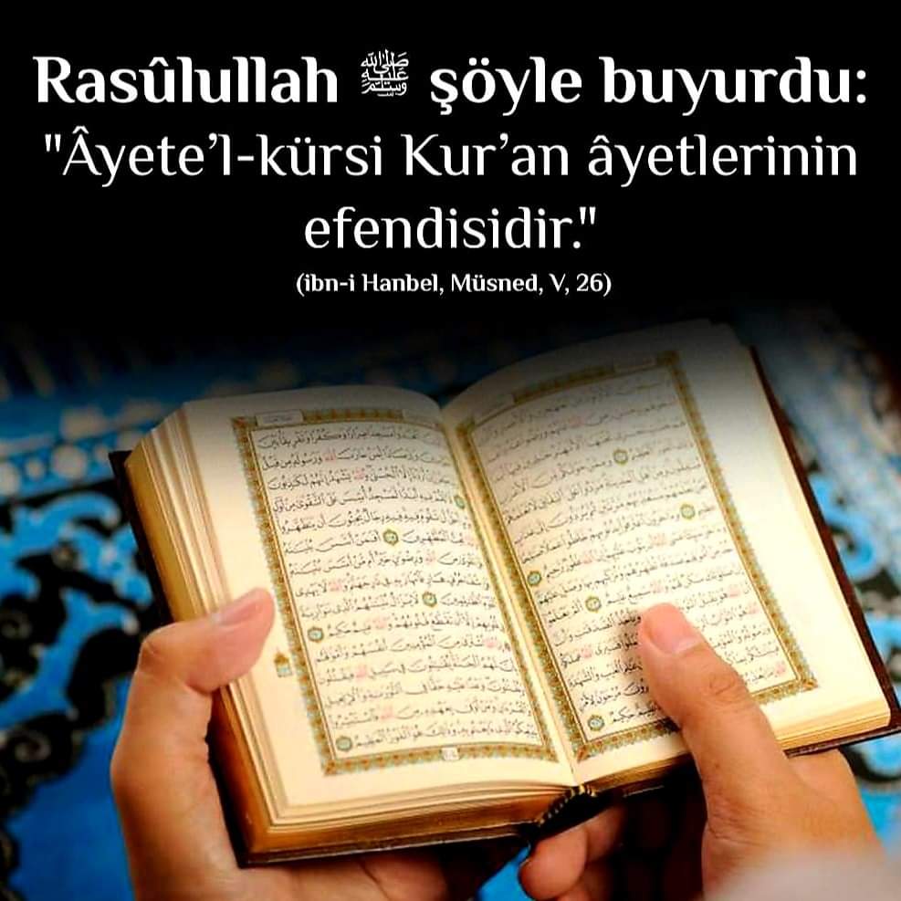 Bu büyük Ayeti; Ayetel Kürsi'yi..👇
- Evden çıkarken ve eve girerken oku!
- Abdest alırken oku!
- Her namazdan sonra oku!
- Yolculuğa çıkınca oku!
- Tehlike sezdiğin zaman oku!
- Yatmadan önce oku!