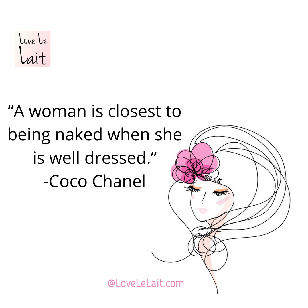 lovelelait's tweet photo. “A woman is closest to being naked when she is 
well-dressed.” 👗

-Coco Chanel
.
.
.
#arrivingatbeautyutopia #simplybeautiful 
#skincare #vegan #glowingface #naturalbeauty #dewyskinisbeautiful #skinfirst #innerbeauty #cleaneauty #lovelelait https://t.co/jWiRrhSw6B
