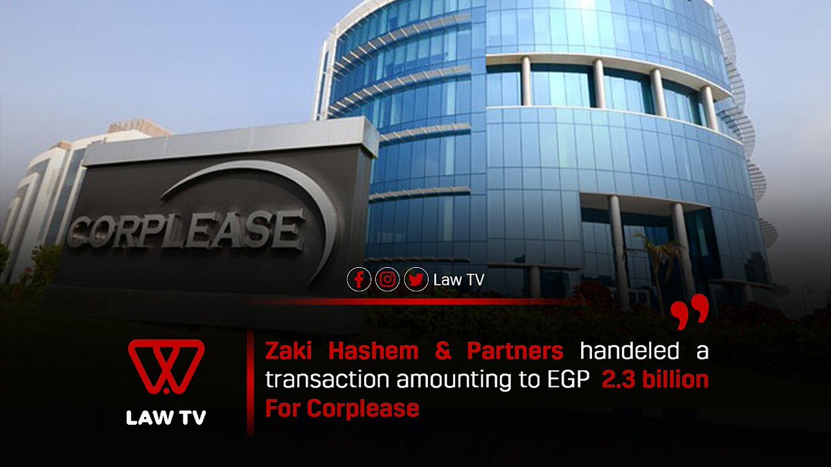 lawtveg's tweet photo. For CORPLEASE, Zaki Hashem &amp; Partners handled the 11th Securitization transaction.
With a value of EGP 2.357 billion, this transaction is considered Egypt's largest ...
For more details: https://t.co/G3VrvGqLL5
#LawTv #Law #Legal #ZakiHashemandPartners #egypt #corplease https://t.co/ecLvBM6m4x
