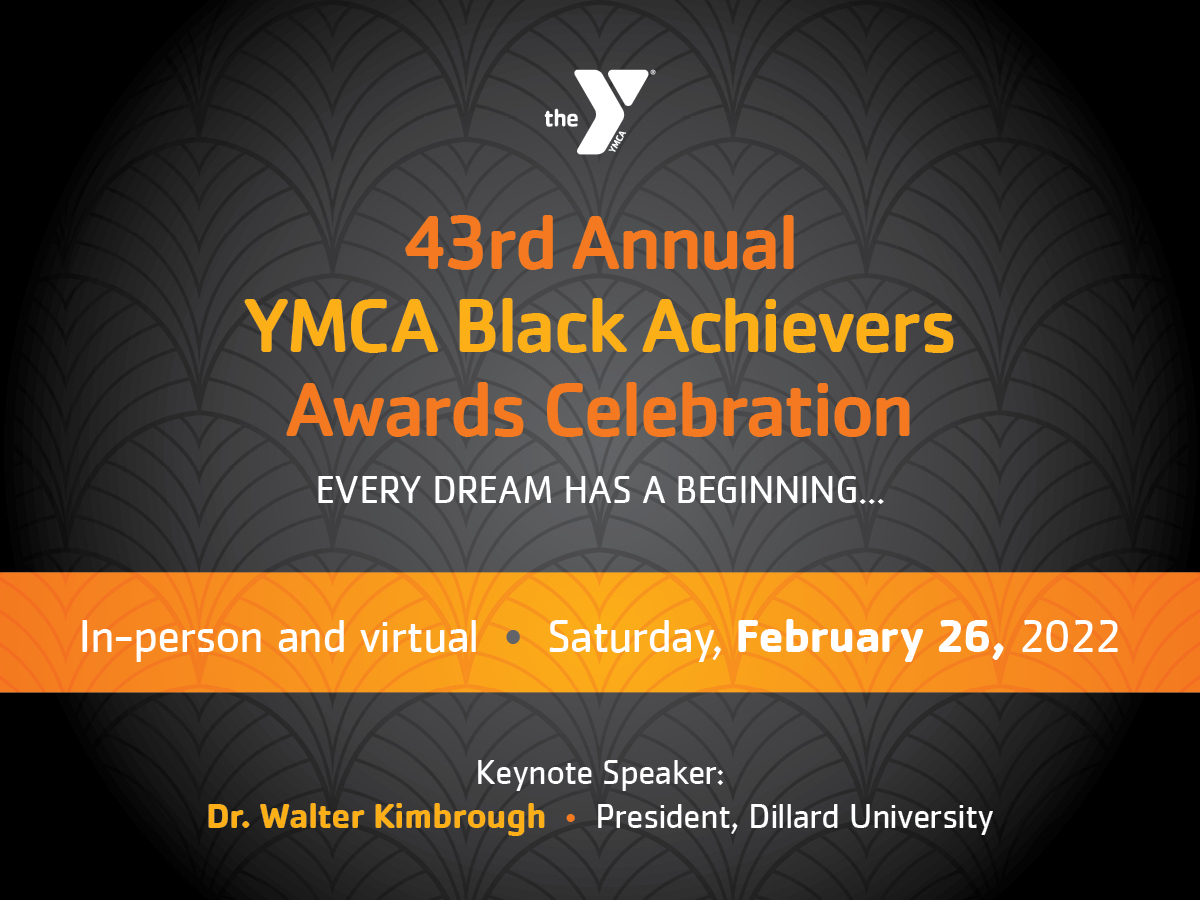 Mark your calendars and celebrate with us for our 43rd Annual Awards celebration. February 26, 2022. With keynote speaker Dr. Walter Kimbrough
