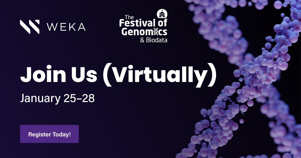 Weka is proud to sponsor The Festival of Genomics &amp; Biodata on January 25-28.  

Join us (virtually) and discover how we can help accelerate discovery with the next-generation data platform for genomic research and drug discovery. 

festivalofgenomics.com/register

#FoG2022 #Genomics