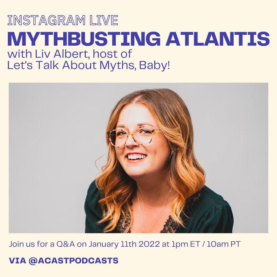 To celebrate the new season of <a href="/mythsbaby/">Liv / Myths, Baby!</a>, <a href="/livyrants/">Liv “Ruins Mythology” Albert</a> will be joining us for an Instagram Live to answer your questions about the Lost City of Atlantis 🧜‍♂️

Respond to this tweet with your questions and Liv will answer them live from our page at 1pm EST on January 11th 💫