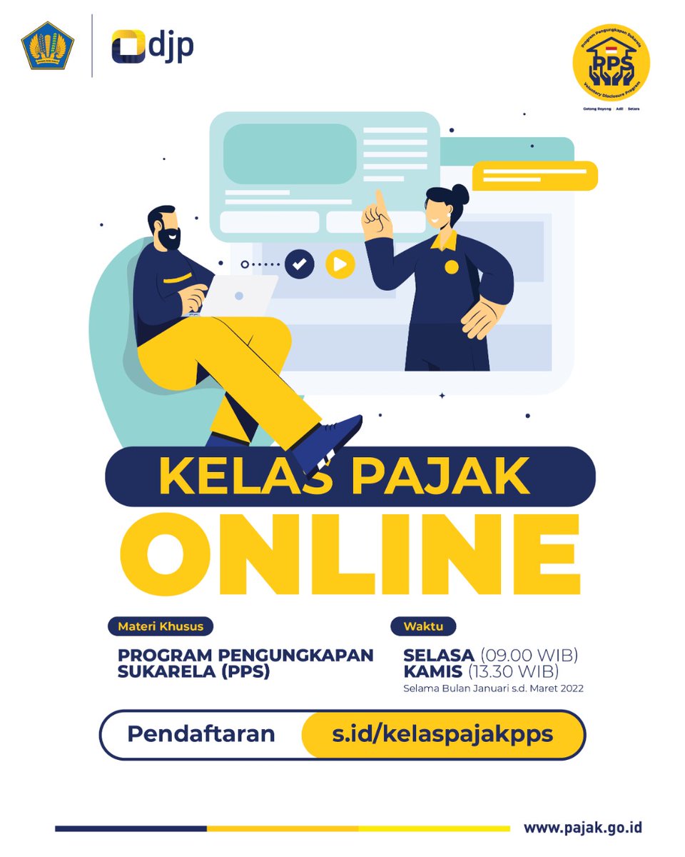 DitjenPajakRI's tweet photo. Selamat Pagi #KawanPajak

Setiap Selasa dan Kamis DJP menyelenggarakan kelas pajak daring Program Pengungkapan Sukarela sampai dengan 31 Maret 2022.

#KawanPajak bisa mengikuti kelas tersebut dengan mendaftarkan diri melalui tautan berikut: 

https://t.co/Avt7AtFDc7 https://t.co/3X9toGXKmS