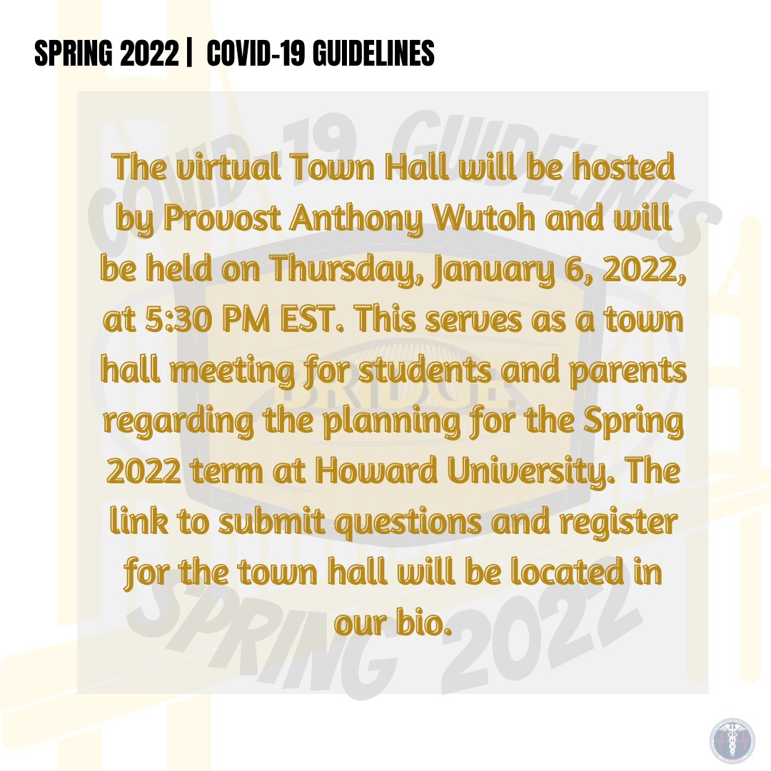 Happy New Year, Bison!To prepare for the upcoming semester, here are some guidelines and information to follow to ensure a smooth transition back to The Mecca! Be sure to register for the town hall taking place tomorrow to hear more about how Howard’s plan for the semester!