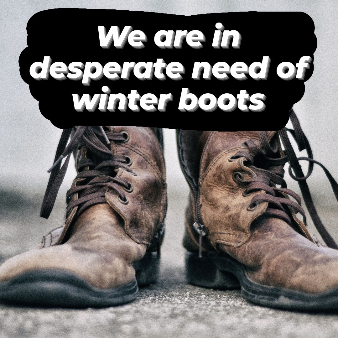 Can you help? It's COLD and youth are asking for warmer footwear daily. We desperately need donations of warm winter boots (adult sizes). Donations can be dropped off Monday to Friday, 9:00 am to 3:30 pm at our 125 Sherbrook Street location. Thanks in advance for your support!