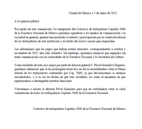 Con este comunicado les informamos que los pagos atrasados del año pasado ya han sido cubiertos. Sin embargo la incertidumbre sobre las contrataciones para 2022 continúa. Pedimos al director <a href="/pavelgranados/">Pavel Granados</a> y a las autoridades de la <a href="/cultura_mx/">Secretaría de Cultura</a>, lo aclaren lo antes posible.