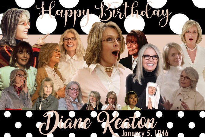 Happy Birthday, Diane Keaton!!
Thank You for playing so many great roles these are just a few of my favorites. 