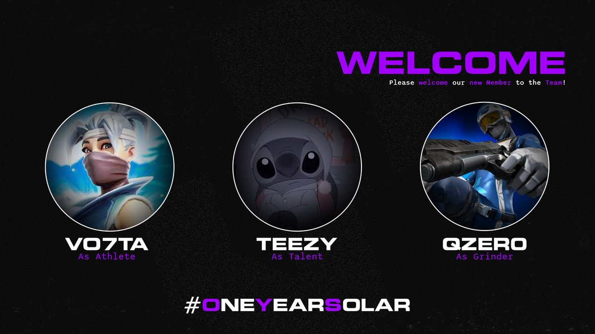 SolarxGG's tweet photo. We are glad to announce 3 newcomers!

👤@vo7ta

👤@teezy_6

👤@qZer0

Welcome &amp; Congratulations!🥳👋
#OneYearSolar https://t.co/e8xjQ3bHhx