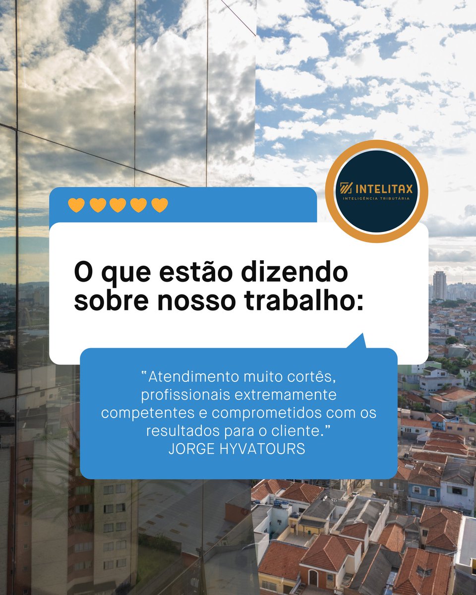intelitax's tweet photo. O que estão dizendo sobre o nosso trabalho? Confira aqui👇#intelitax https://t.co/qEWkOpeSbo