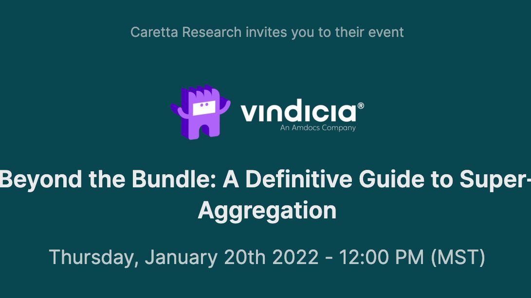 Vindicia's tweet photo. Tune into our webinar with Caretta Research where @JesusL65, Head of Global Partnerships, will explore the strategies that make super-aggregation an imperative for capturing the attention of audiences in #digital #media. Register: https://t.co/2zODe5jXFE #superaggregation https://t.co/TVzWnsysa3