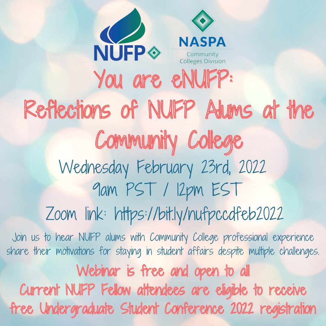 NASPA_CCD's tweet photo. Save the date! The NUFP and CCD Boards invite you to our webinar next month! 2/23/22 Registration/Zoom link: https://t.co/mev5HqG6AW 🥳🥳 @nufptweets https://t.co/W7PbEVq7wX