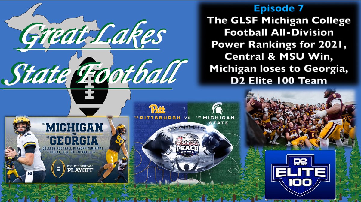We are live! In episode 7 we discuss @D2Football Elite 100 members from Michigan schools, @CMU_Football winning the Sun Bowl, @MSU_Football winning the Peach Bowl, our first ever All-Division Power Rankings for College Football in Michigan, and more! 
Links below & in bio. https://t.co/NFIUCO1iBY