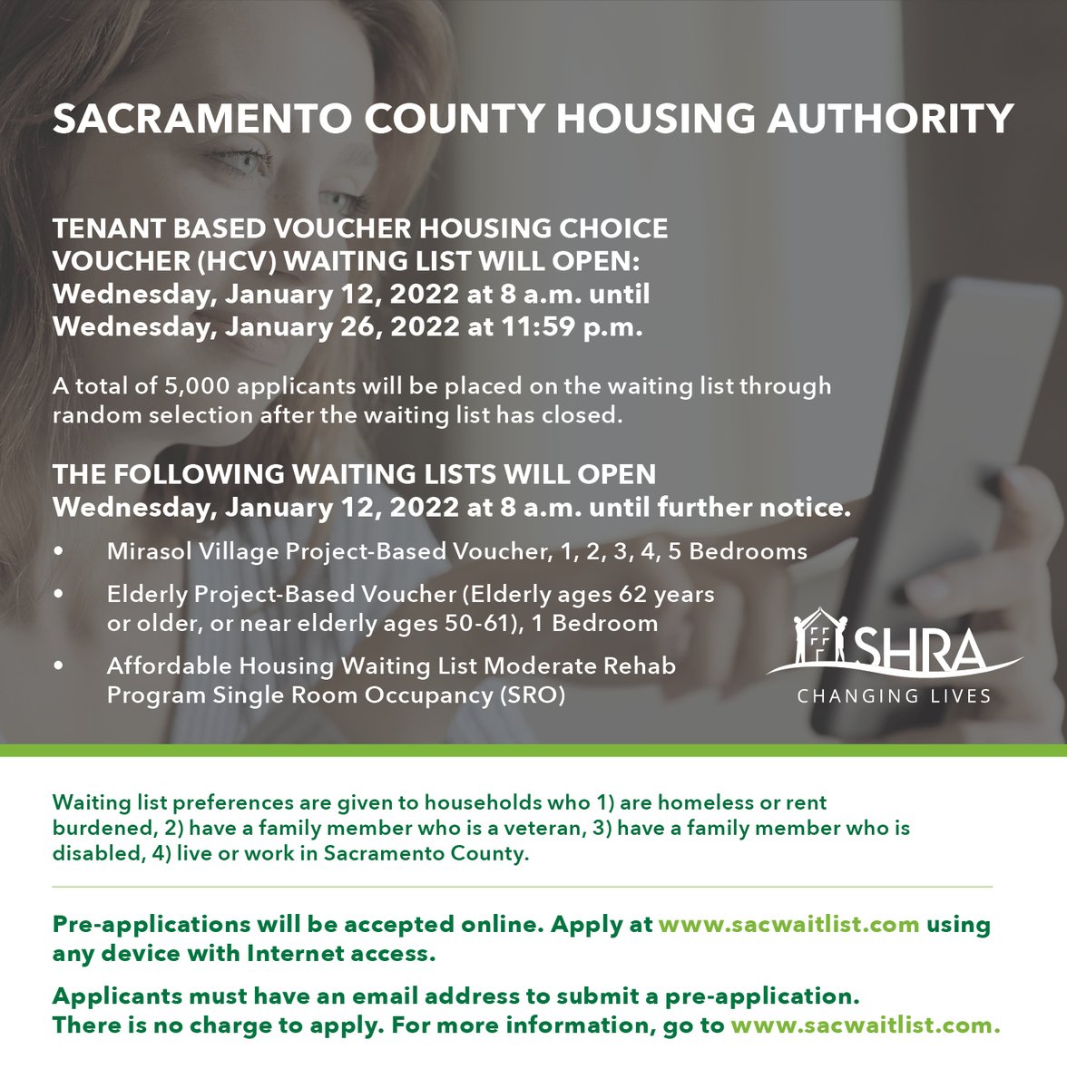 Sacramento Housing Authority will open the Tenant Based Voucher waiting list January 12-26 and Project Based Voucher waiting lists on January 12 until further notice. Apply online at sacwaitlist.com beginning January 12 at 8 a.m. More details at bit.ly/3JE3hQJ