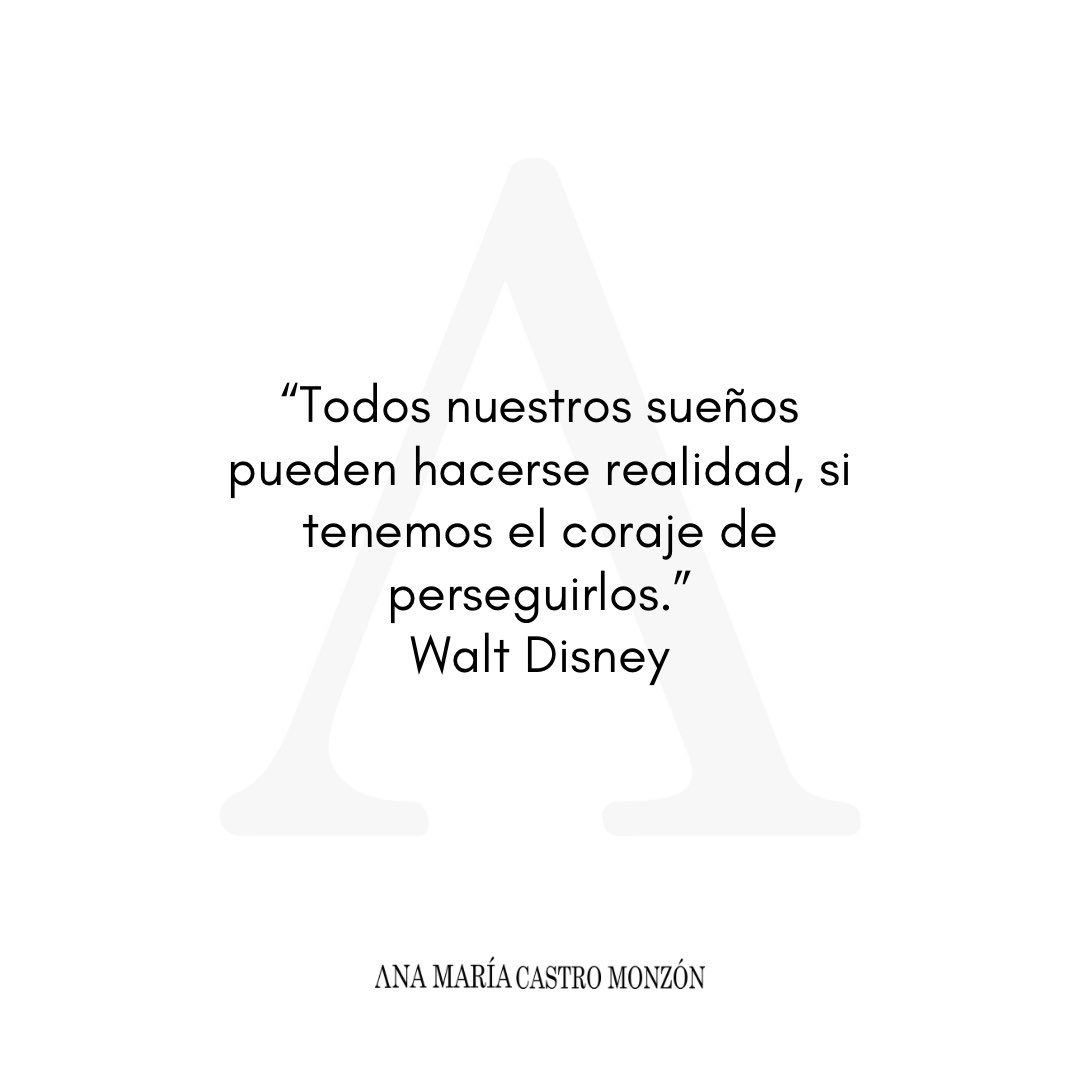 anamcmonzon's tweet photo. “Todos nuestros sueños pueden hacerse realidad, si tenemos el coraje de perseguirlos.” Walt Disney https://t.co/O5VZWYvR0N